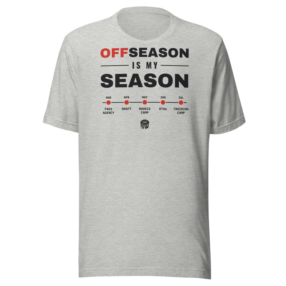 Offseason Is My Season tee in Athletic Heather