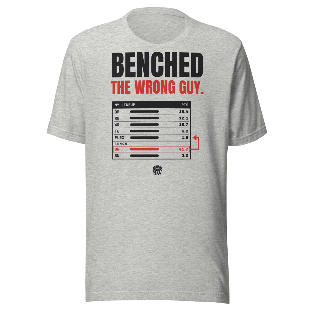 Benched the Wrong Guy tee in Athletic Heather