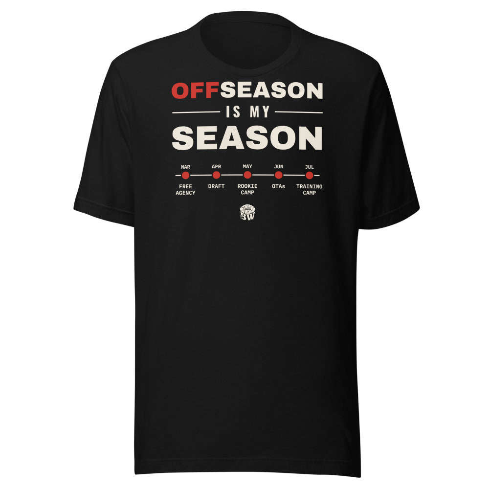 Offseason Is My Season tee in Black