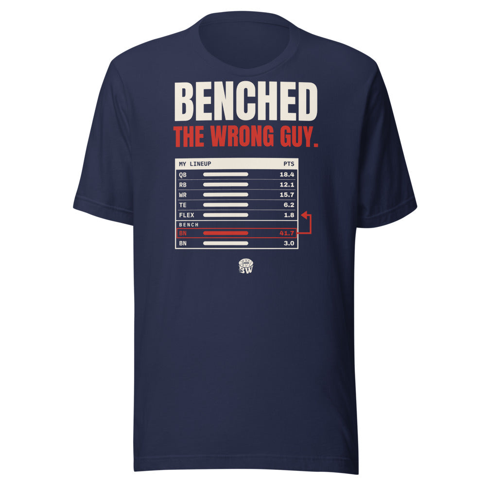 Benched the Wrong Guy tee in Navy